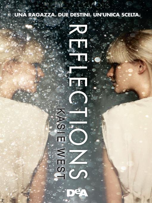 Title details for Reflections by Kasie West - Available